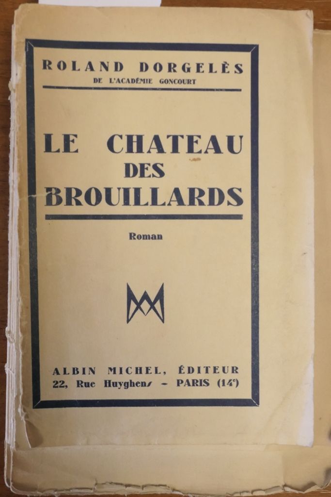 Rolan DOREGELES "Le château des Brouillards", bei Albin Michel, Paris, 1932, Nr.&hellip;