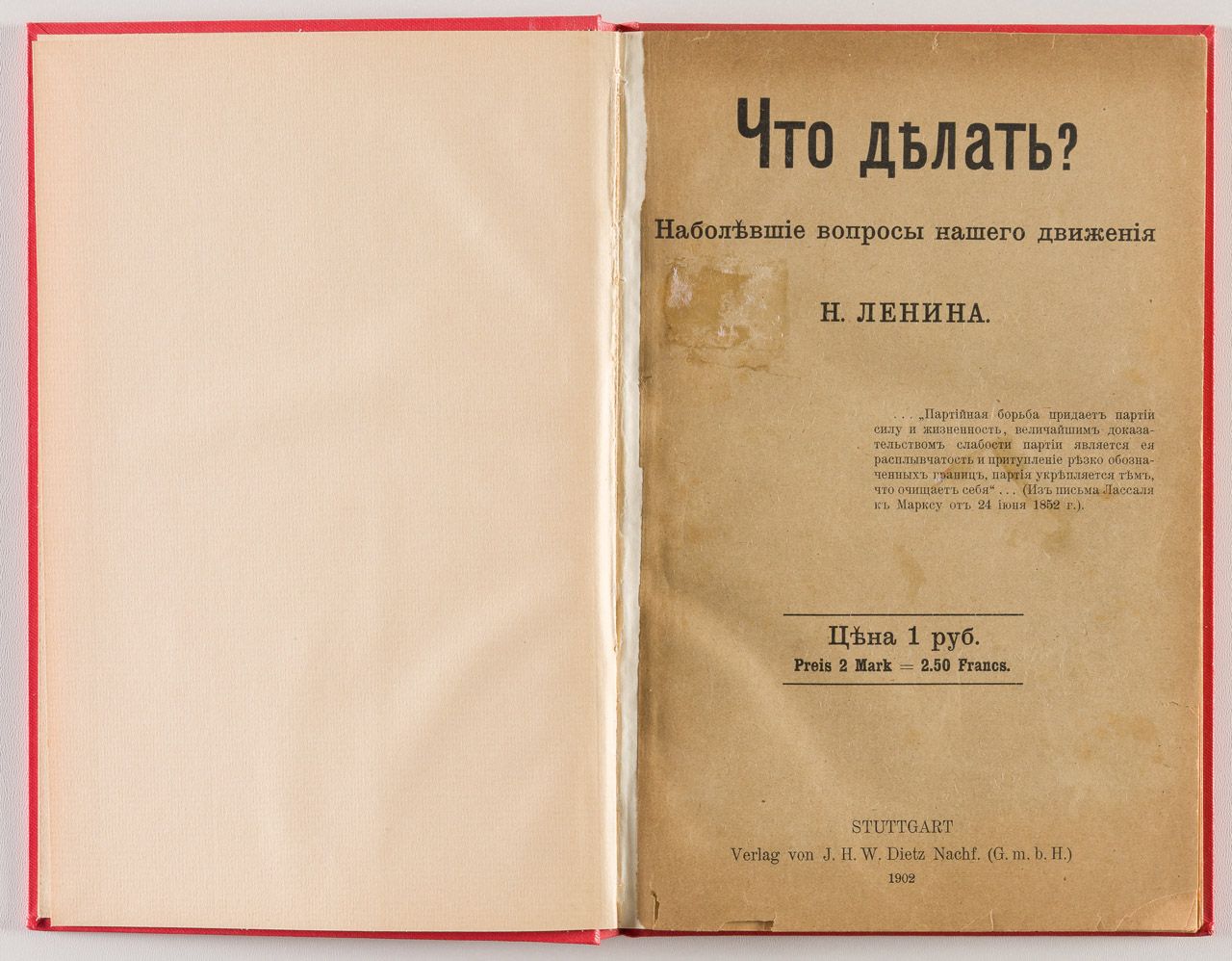 LENIN: Was tun? Brennende Fragen unserer Bewegung. 斯图加特，1902年，俄语，146页。


后期布面装订的&hellip;