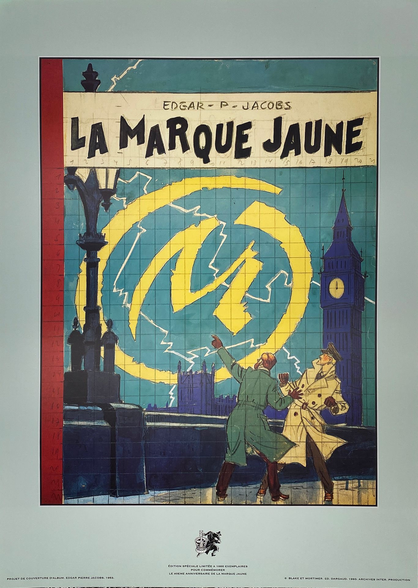 Null 
[E.P. JACOBS] - « Blake et Mortimer - La Marque Jaune ». 

Affiche offset &hellip;