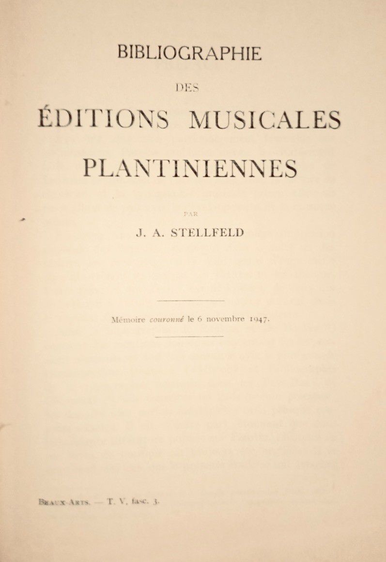 Null 
STELLFELD (J. A.) Bibliographie des Editions Musicales PLANTINIENNES. Brux&hellip;