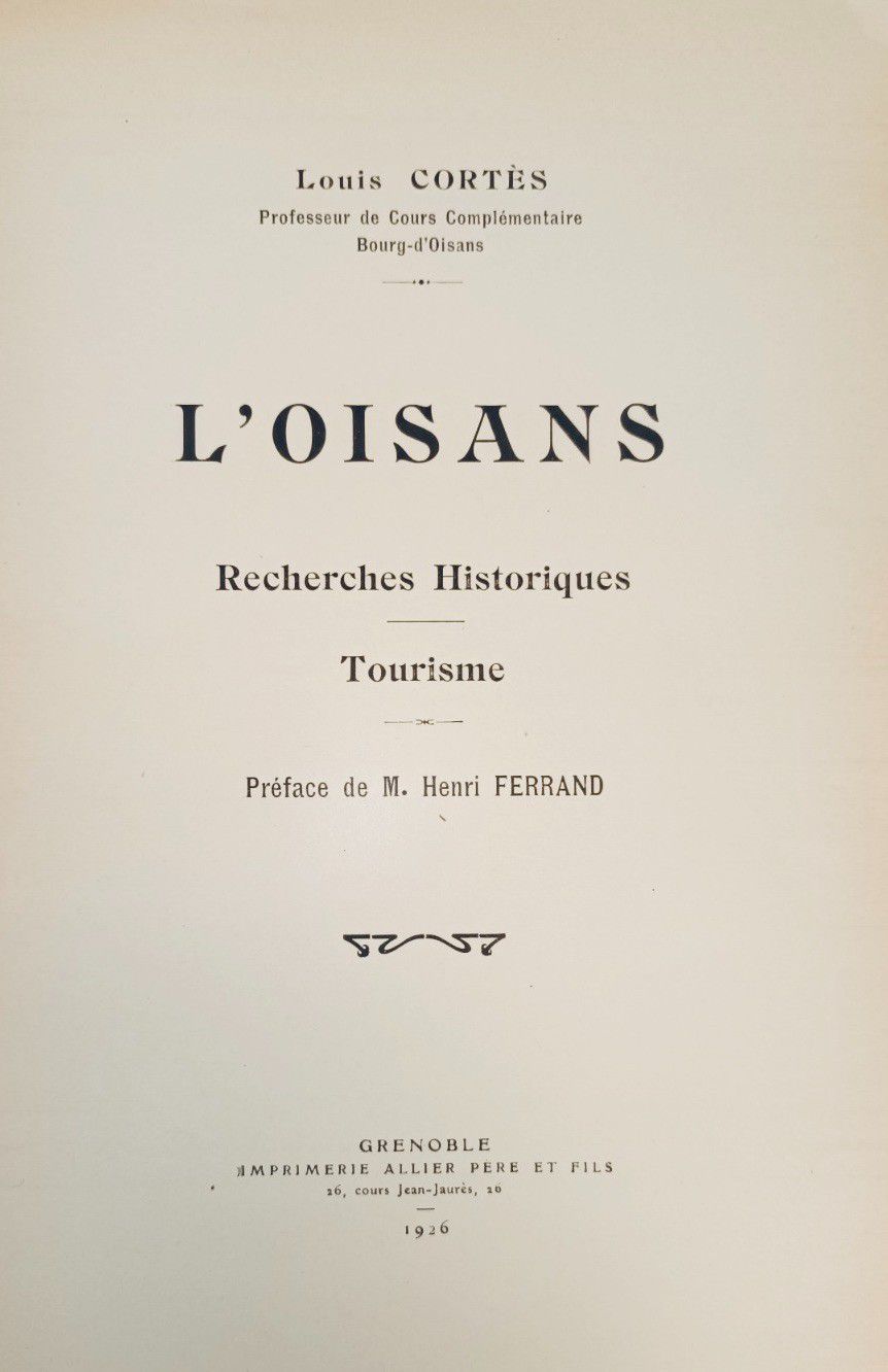 Null 
CORTES (Louis). L'Oisans. Recherches historiques. Tourisme. Préface de Hen&hellip;