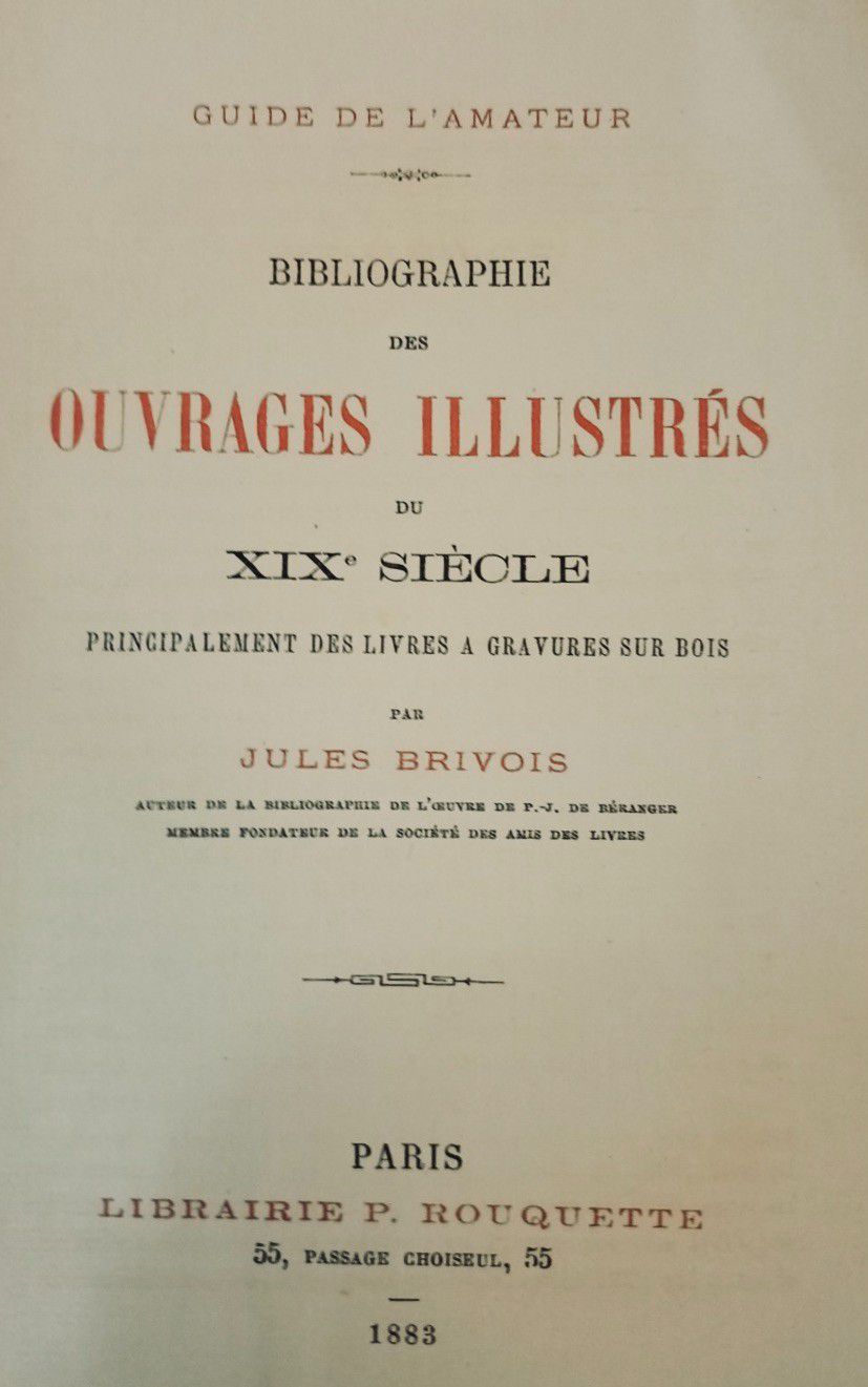 Null 
BRIVOIS (Jules). Bibliographie des ouvrages illustrés du XIXè siècle, prin&hellip;