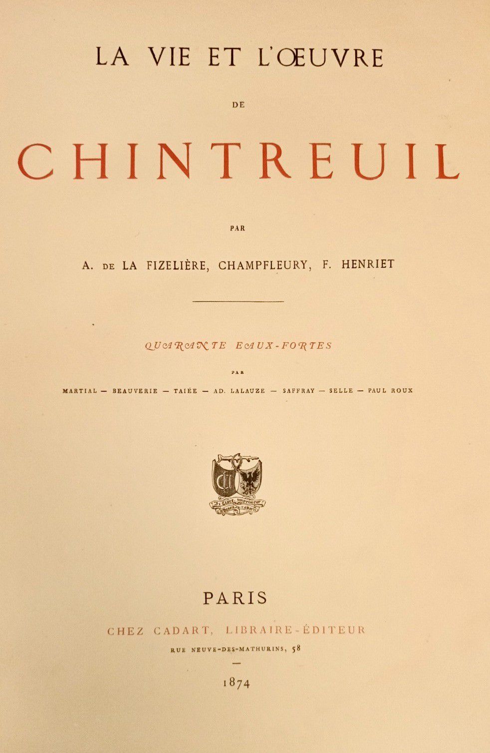 Null 
DE LA FIZELLIERE - CHAMPFLEURI - HENRIET. La Vie et l'Œuvre de CHINTREUIL.&hellip;