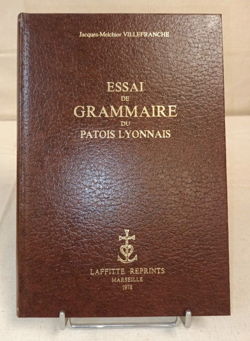 Null 
VILLEFRANCHE (Jacques-Melchior). Essai de grammaire du patois lyonnais. Ma&hellip;