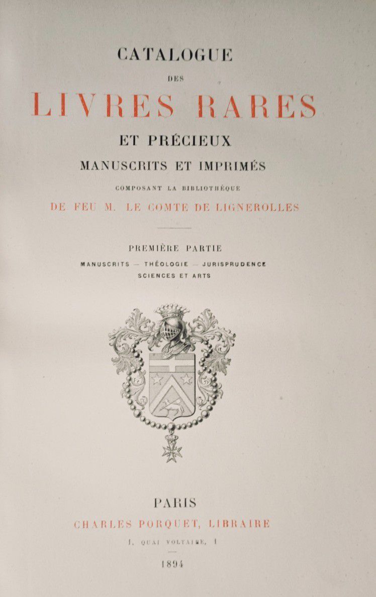 Null 
LIGNEROLLES (le Comte de). Catalogue des livres rares et précieux, manuscr&hellip;