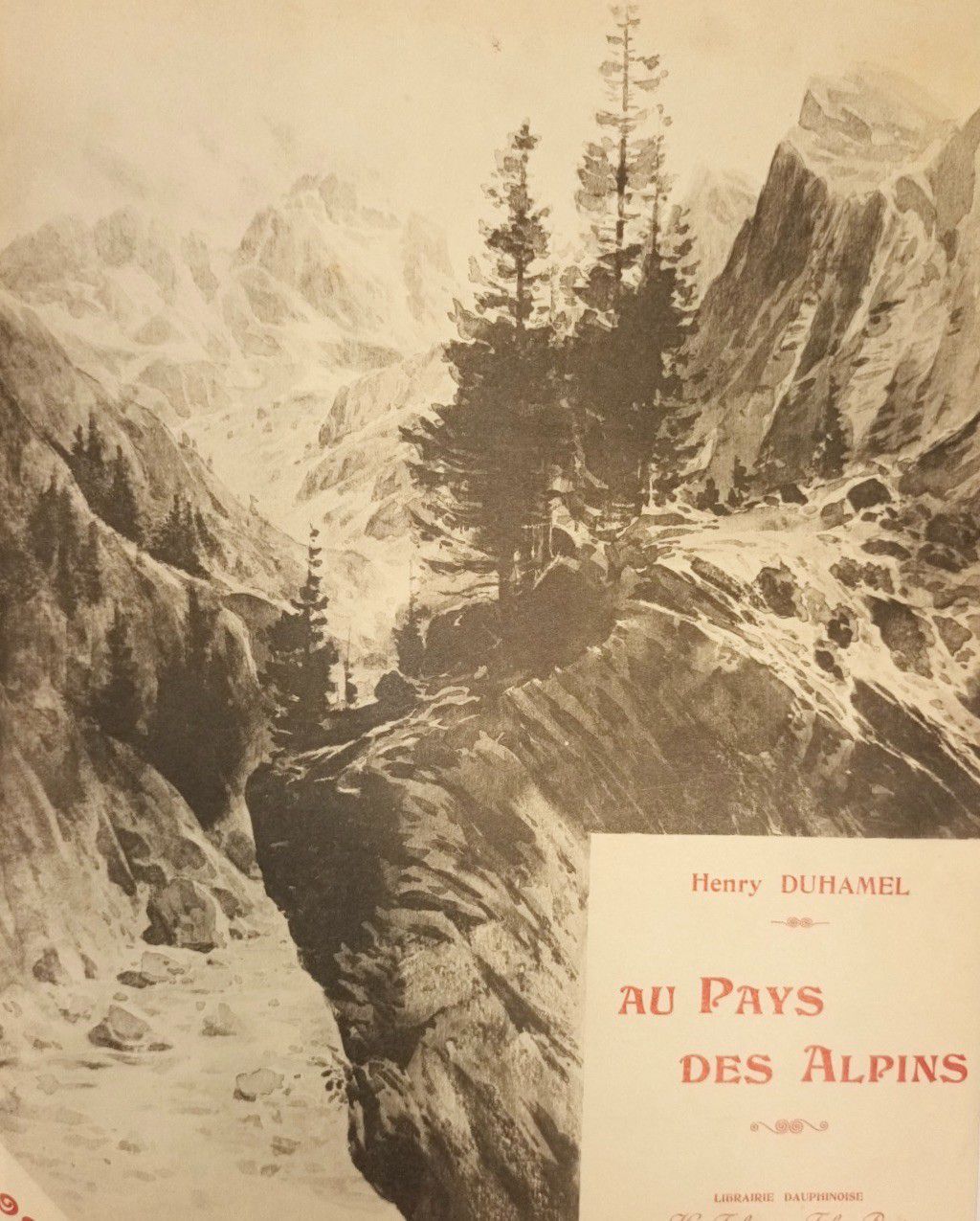 Null 
DUHAMEL (Henry). Au Pays des Alpins. Grenoble, Librairie Dauphinoise, H. F&hellip;