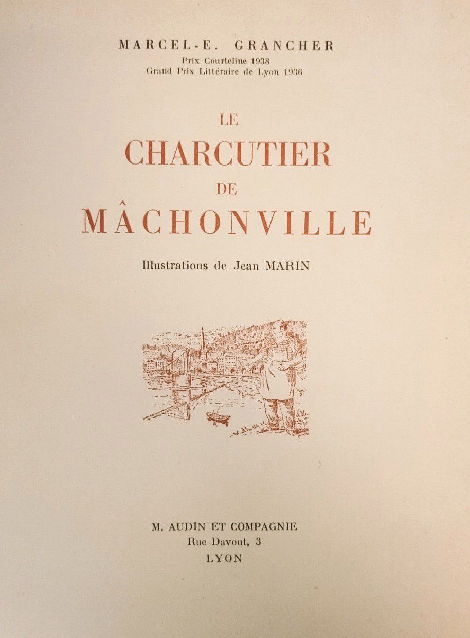 Null 
GRANCHER (Marcel-E.) Le Charcutier de Mâchonville. Illustrations de Jean M&hellip;