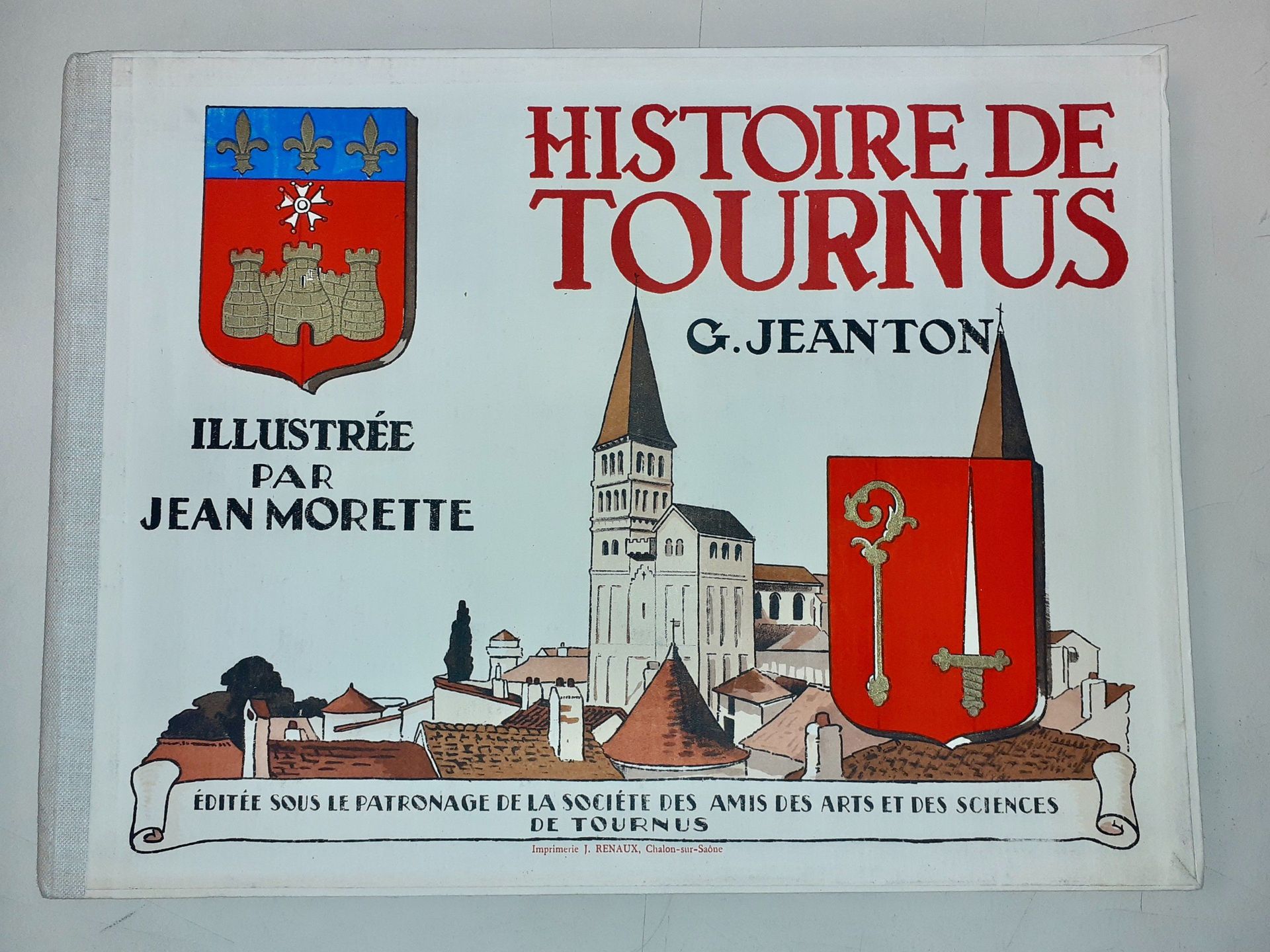 Null 
JEANTON (Gabriel). Histoire de Tournus illustrée par Jean Morette. Tournus&hellip;