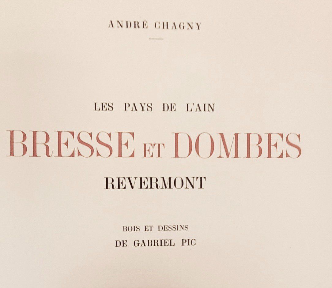 Null 
CHAGNY (L'Abbé André ). Les Pays de l'Ain, Bresse et Dombes, Revermont. Bo&hellip;
