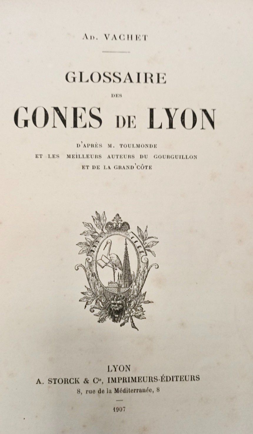 Null 
VACHET (Ad.) Glossaire des Gones de Lyon, d'après M. Toulmonde et les meil&hellip;
