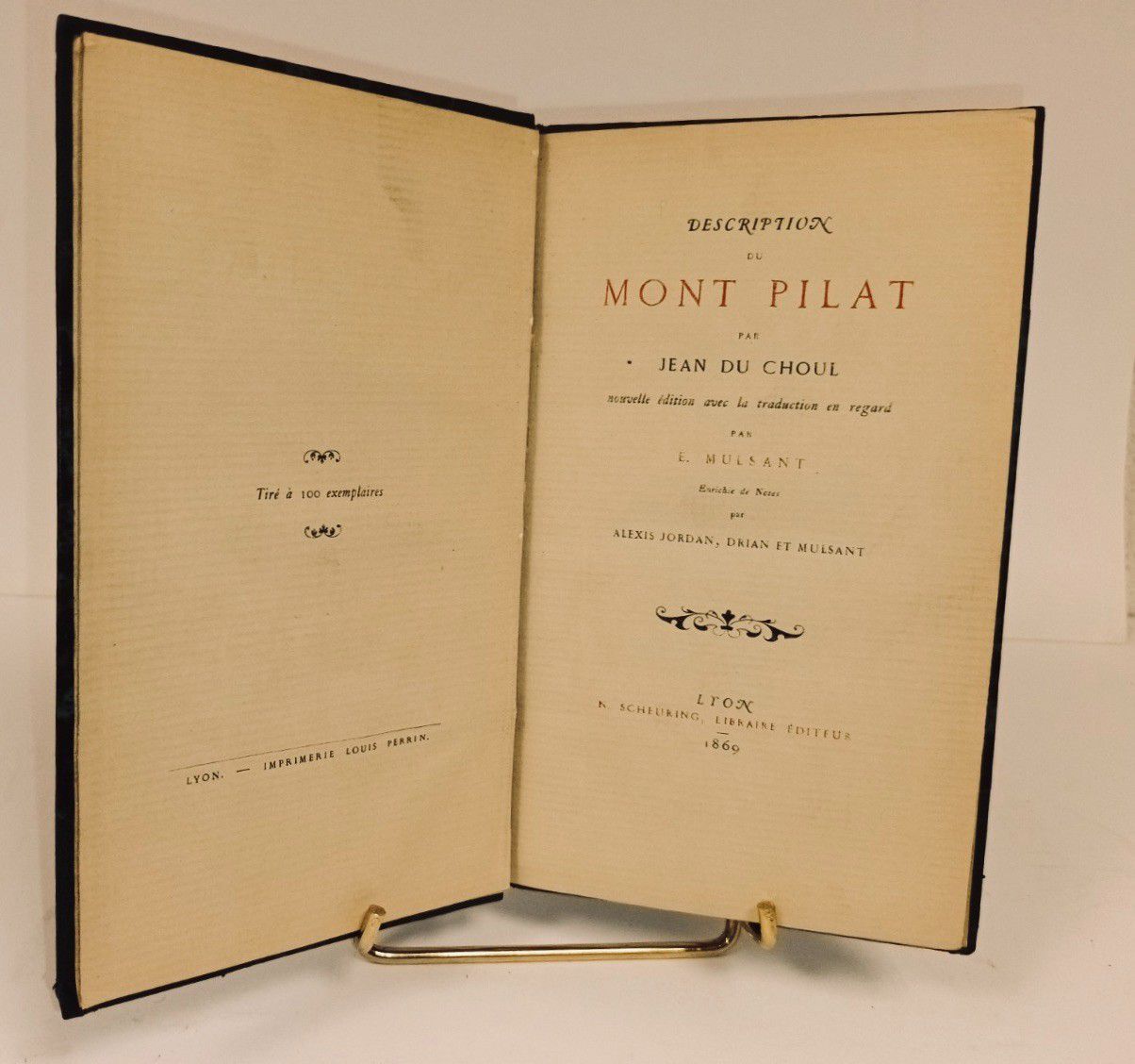 Null 
DU CHOUL (Jean) & MULSANT (Etienne). Description du Mont Pilat par Jean du&hellip;