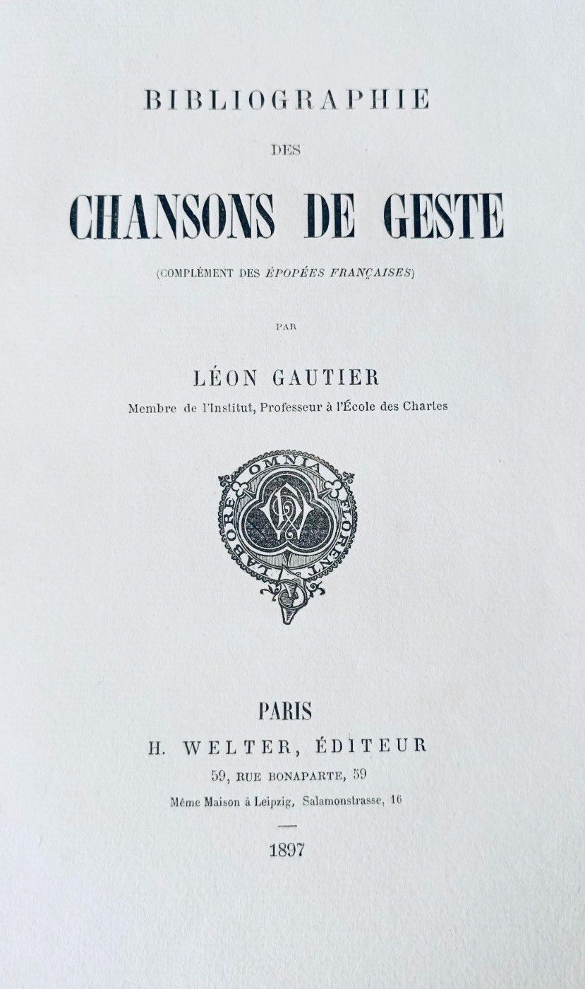 Null 
GAUTIER (Léon) Bibliographie des Chansons de Geste. Paris, Welter, 1897. G&hellip;