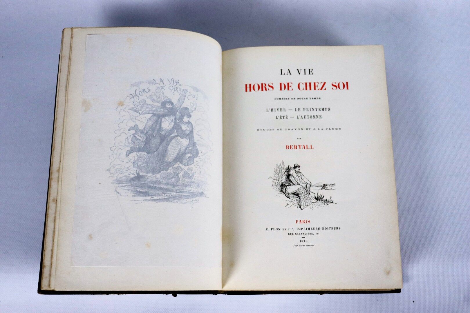 Null BERTALL. La Vie hors de chez soi. París, 1876. In-8, semimármol marrón con &hellip;