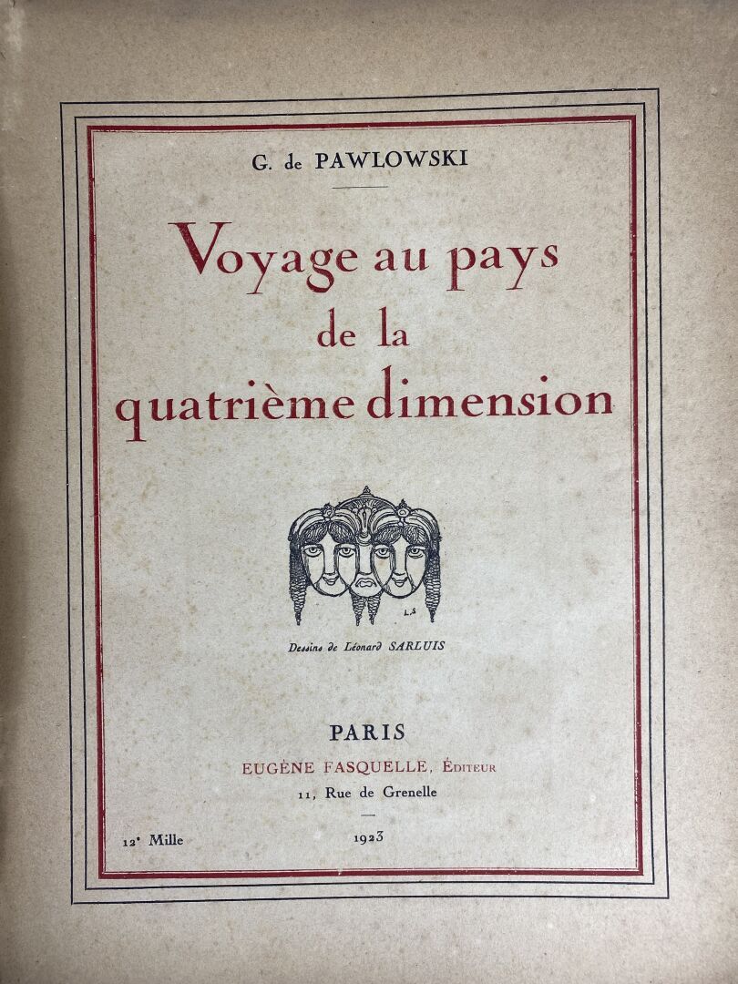 Null G de Pawlowski,

在四维空间的国家旅行。

巴黎，Eugène Fasquelle, 1923。

4开本平装，彩色封面，由画家Léo&hellip;