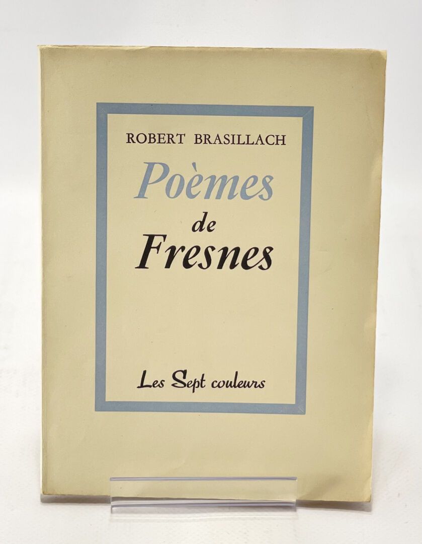 BRASILLACH. Poèmes de Fresnes. BRASILLACH Robert. Poèmes de Fresnes.

Paris, Les&hellip;