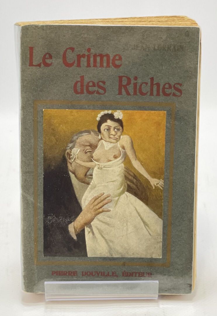 LORRAIN. ORAZI. Le Crime des riches. LORRAIN Jean. Le Crime des riches.

Paris, &hellip;