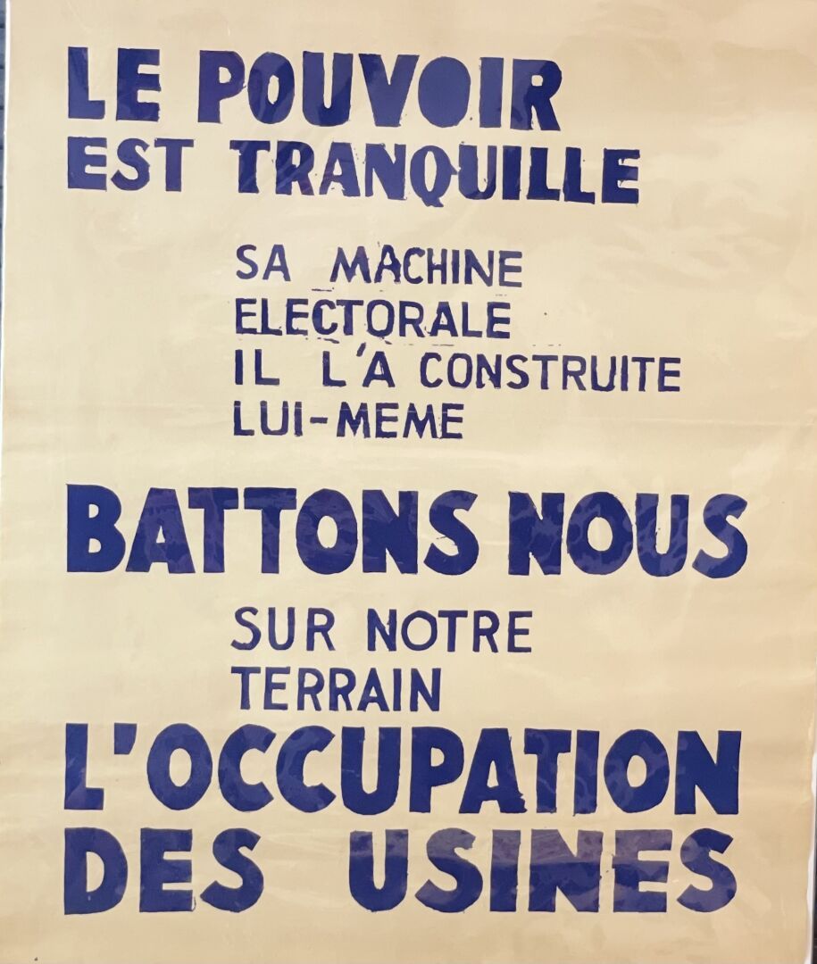 MAI 68. AFFICHES POLITIQUES. 2 affiches. The Power is quiet its electoral machin&hellip;