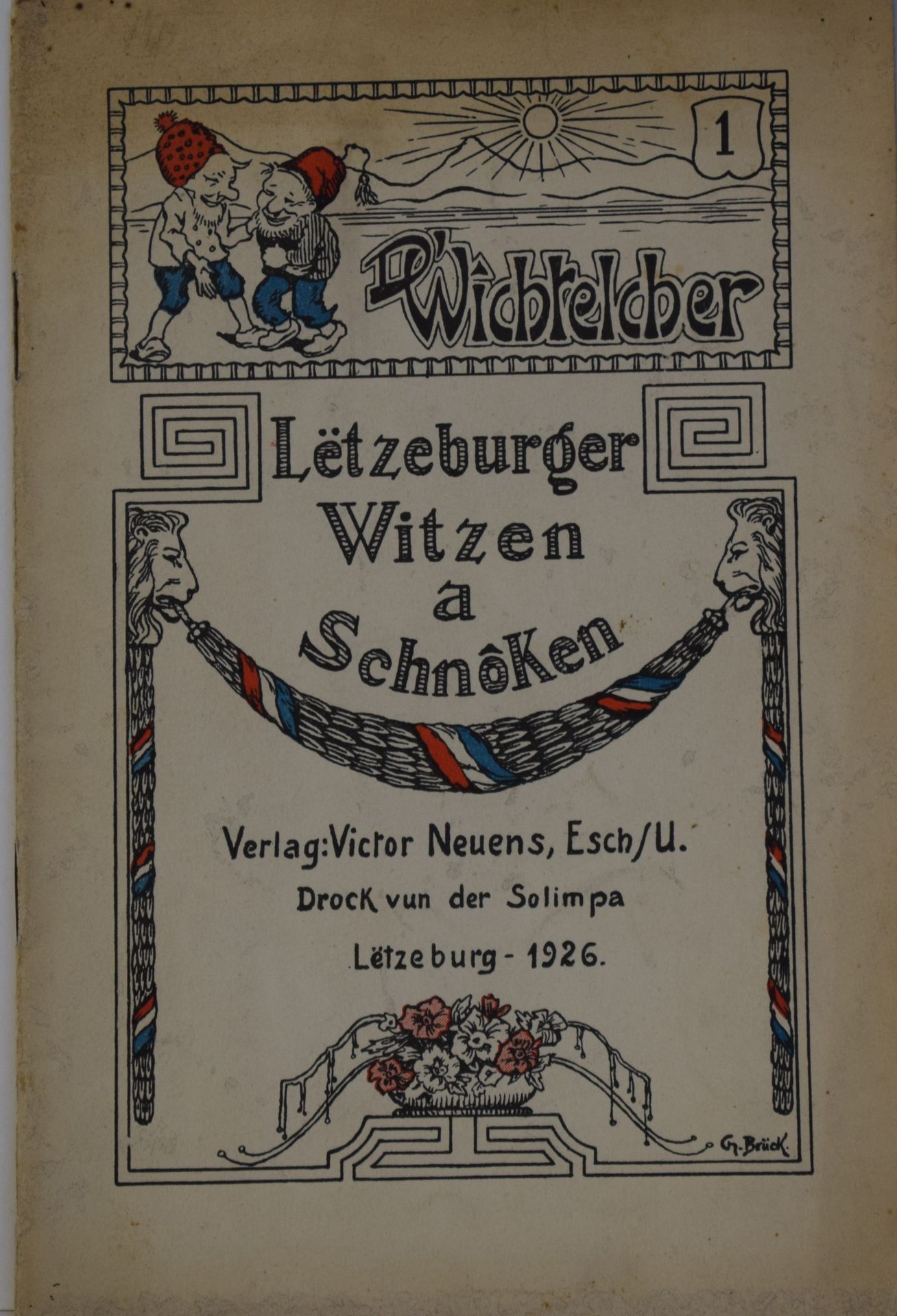 Null (幽默）维克多-纽恩斯。D'Wîchtelcher, Lëtzeburger Witz- a Schnôkebuch zesummegestallt &hellip;
