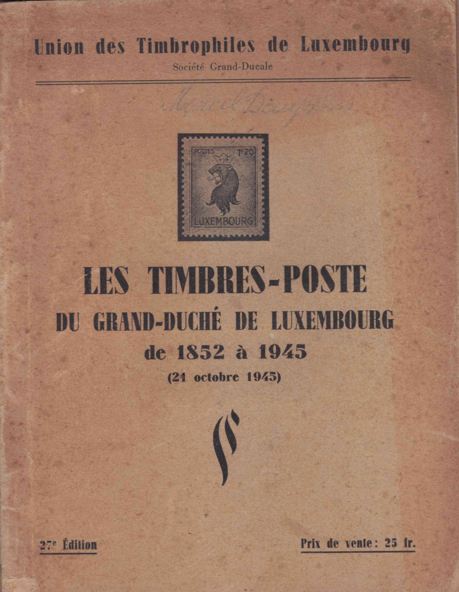 Null (TIMBRE)《卢森堡计时器联盟目录：卢森堡大公国1852年至1945年的计时器》（1945年10月21日），第27版