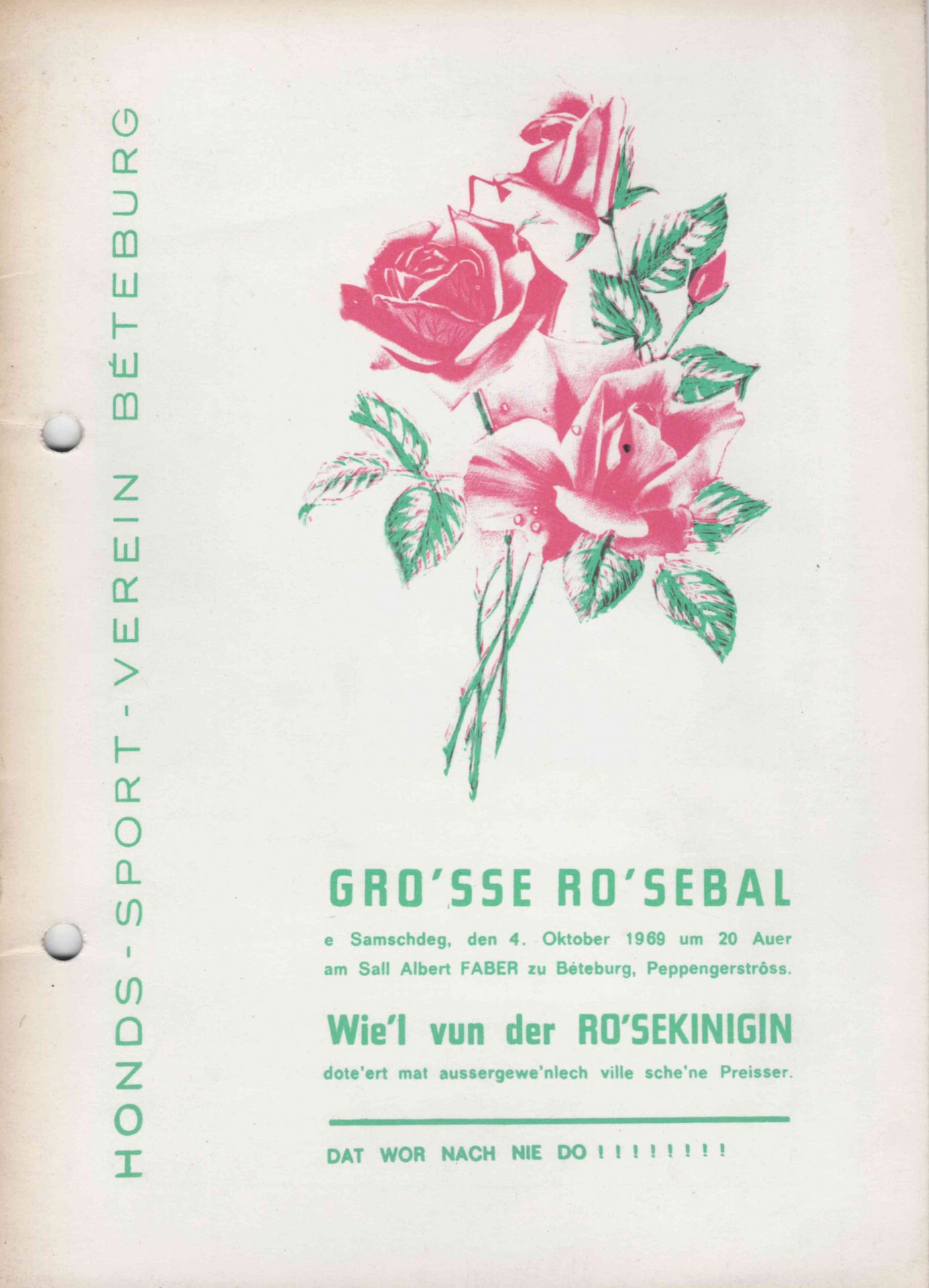 Null (EVENT) Program for "Gro'sse Ro'Sebal. Wie'l vun der Re'Sekinigin" by Honds&hellip;
