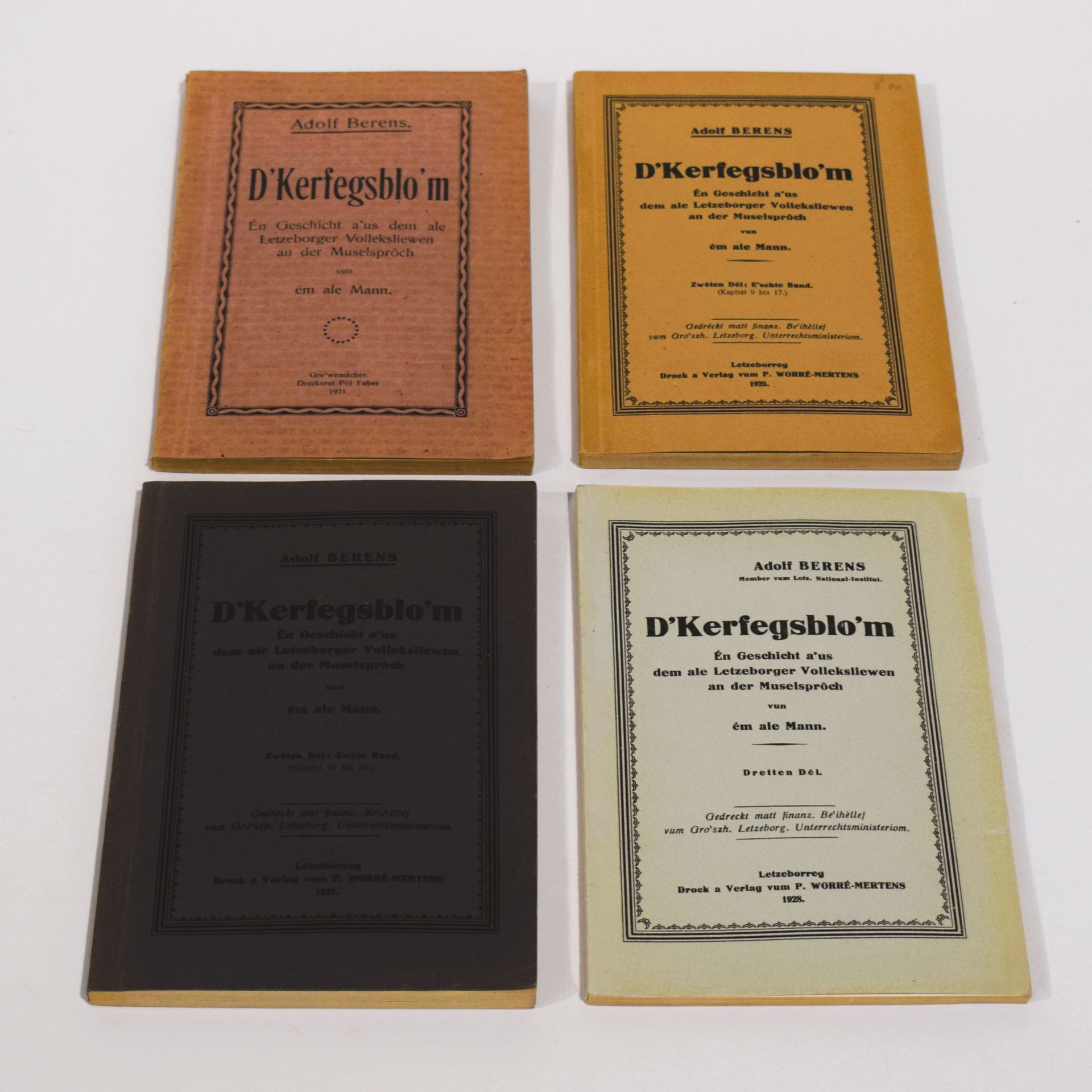 Null (LANGUAGE) Zusammenstellung von 4 Bänden von Adolf BERENS: D'Kerfegsblo'm, &hellip;