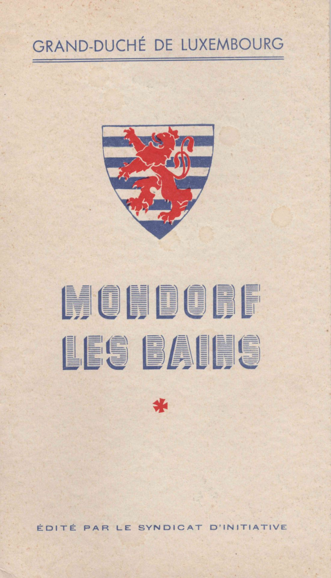 Null (MONDORF)宣传MONDORF-LES-BAINS温泉度假村的精美小册子，1939年，包含医疗信息和如何安排住宿的酒店价格以及关于 "季节 "的&hellip;