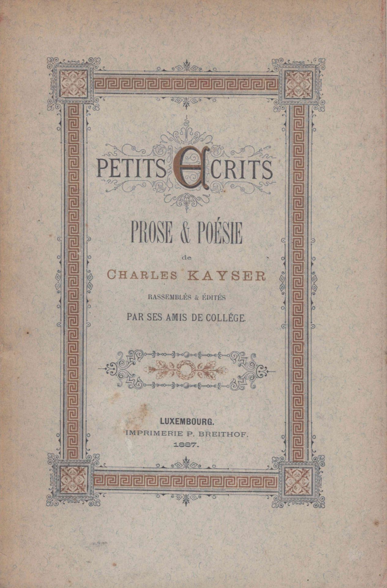 Null (LITERATUR) Charles KAYSER: Petits écrits, Prose Poésie, Luxemburg, Imprime&hellip;