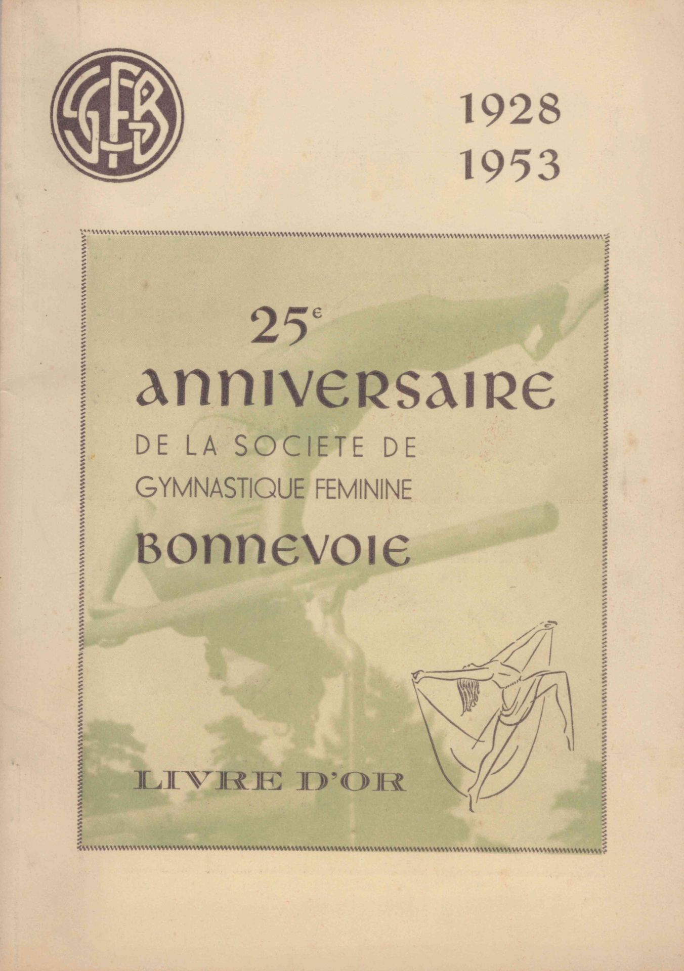 Null (节目单)1928-1953年Bonnevoie妇女体操协会25周年官方节目单，金书，状况良好，21 x 14.5厘米
