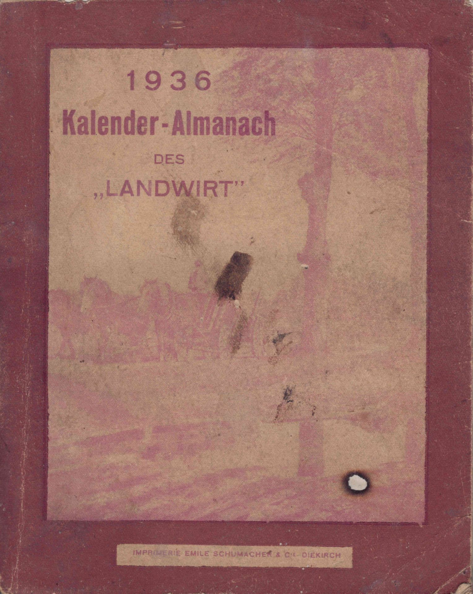 Null (CALENDARIO) KALENDER-Almanach des LANDWIRTH, 1936, Imprimerie Emile Schuma&hellip;