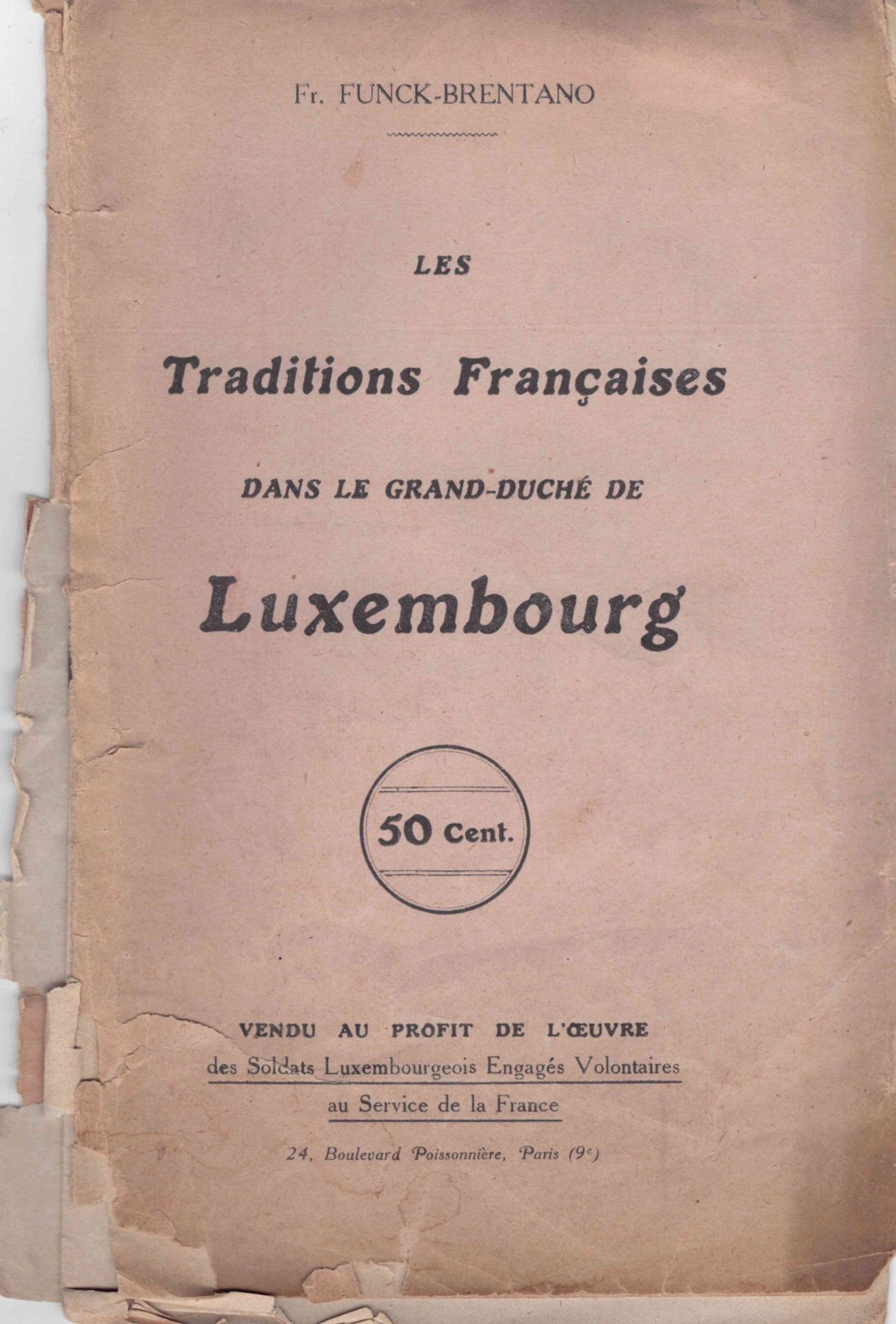 Null (WAR I) Frantz FUNCK-BRENTANO: Les Traditions Françaises dans le Grand-Duch&hellip;