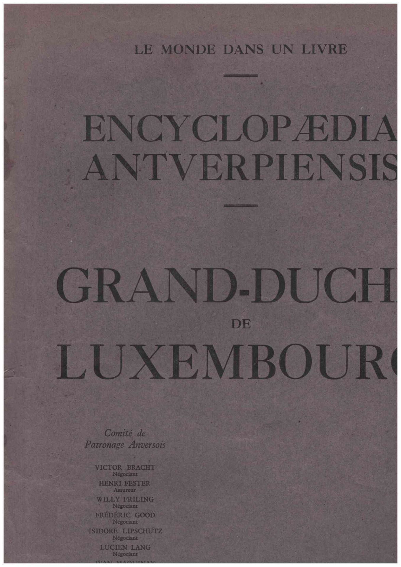 Null (旅游）《Antverpiensis百科全书》中的 "书中世界 "的出版：卢森堡大公国，1930年代，精美的时代图标，用出版商的封面，页面边缘有小裂缝&hellip;