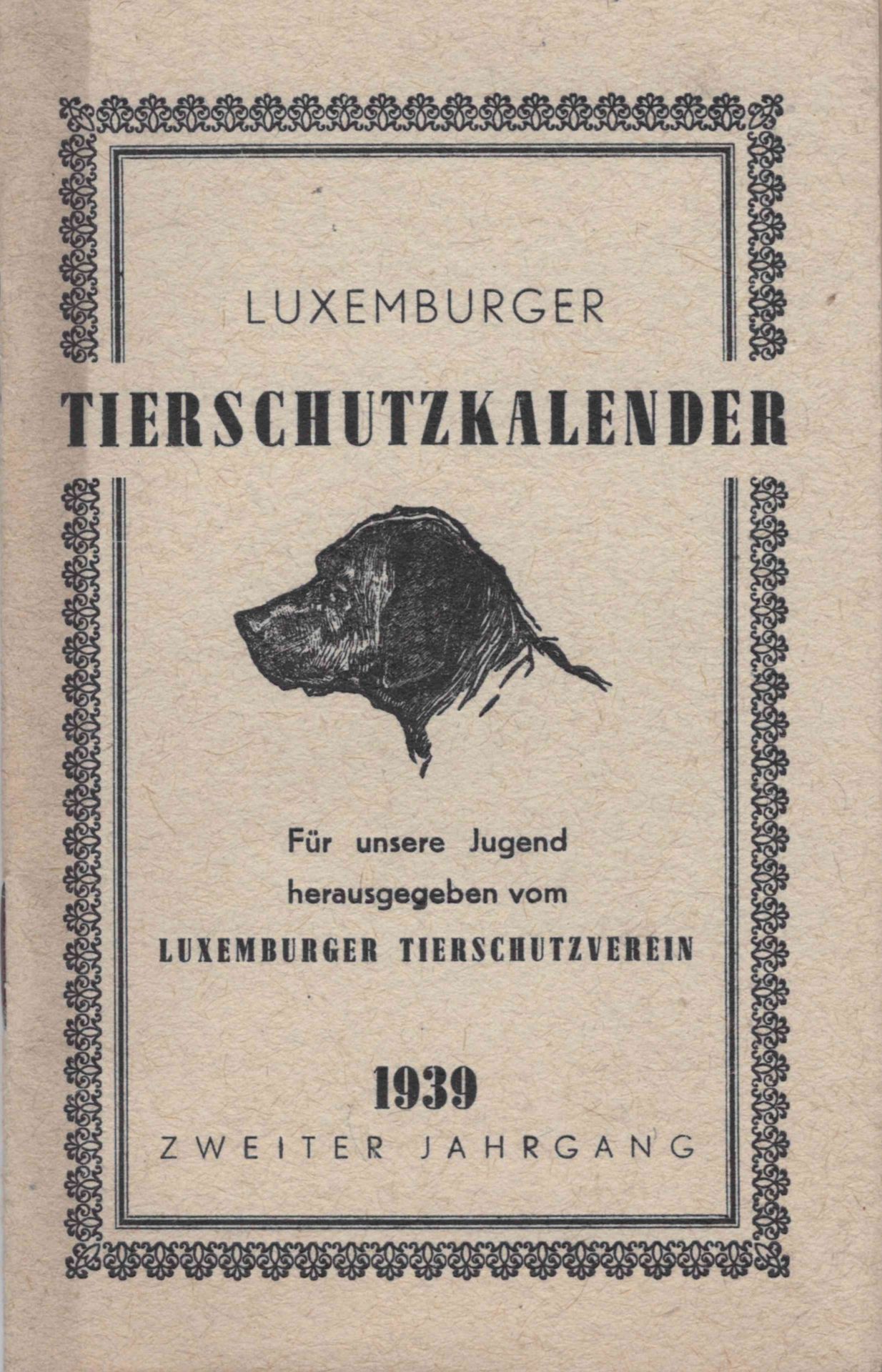Null (KALENDER) Luxemburger Tierschutzkalender, 1939, zweiter Jahrgang, Druck un&hellip;