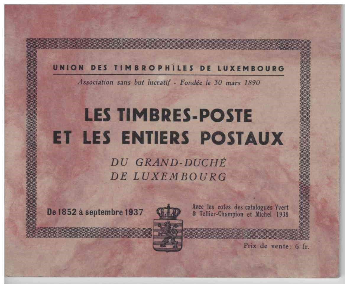 Null (TIMBRE) Union des Timbrophiles de Luxembourg : Les timbres-poste et les en&hellip;