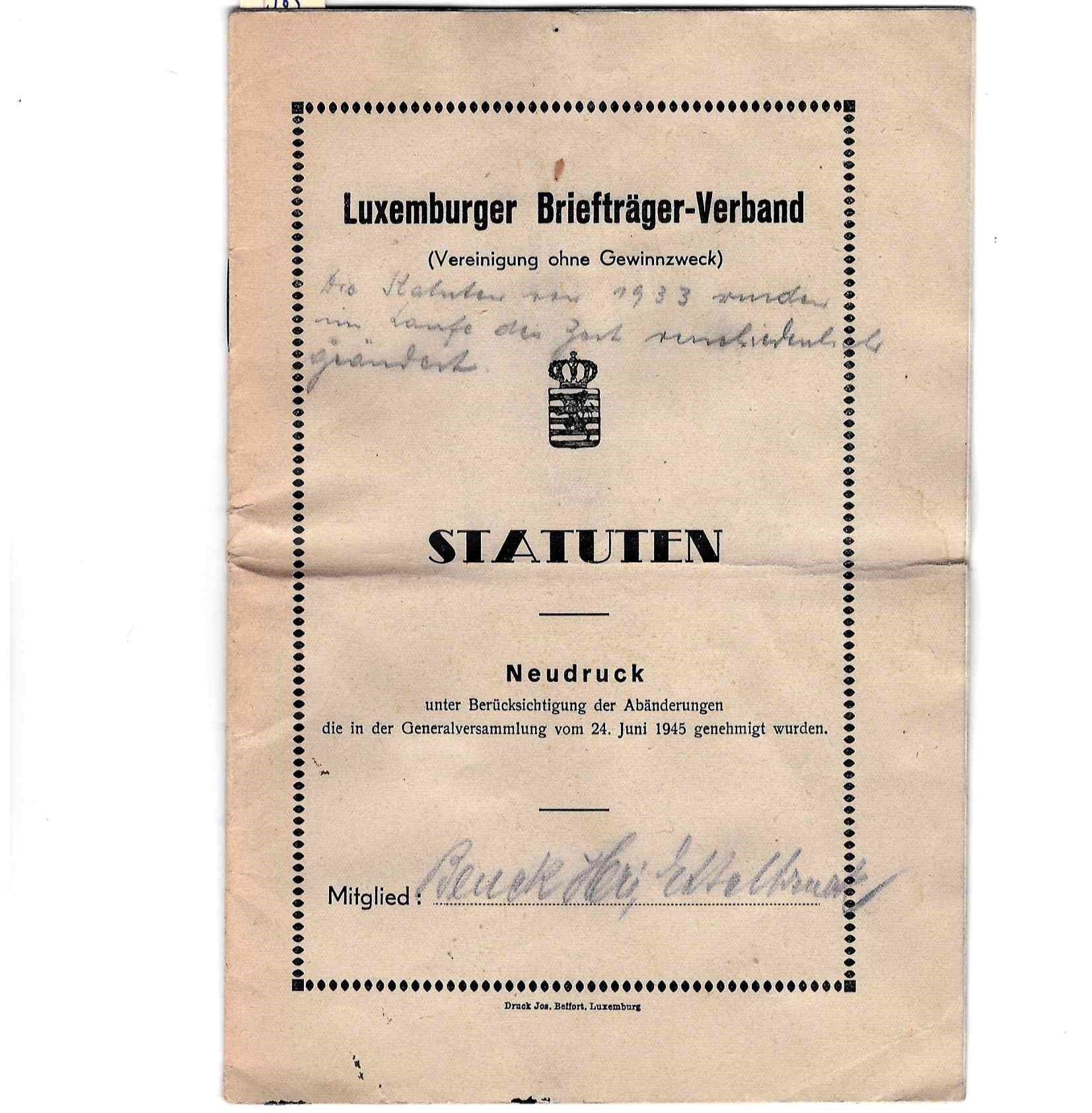 Null (STATUT) Statuten Luxemburger Briefträger-Verband, juin 1945, Druck Jos. Be&hellip;