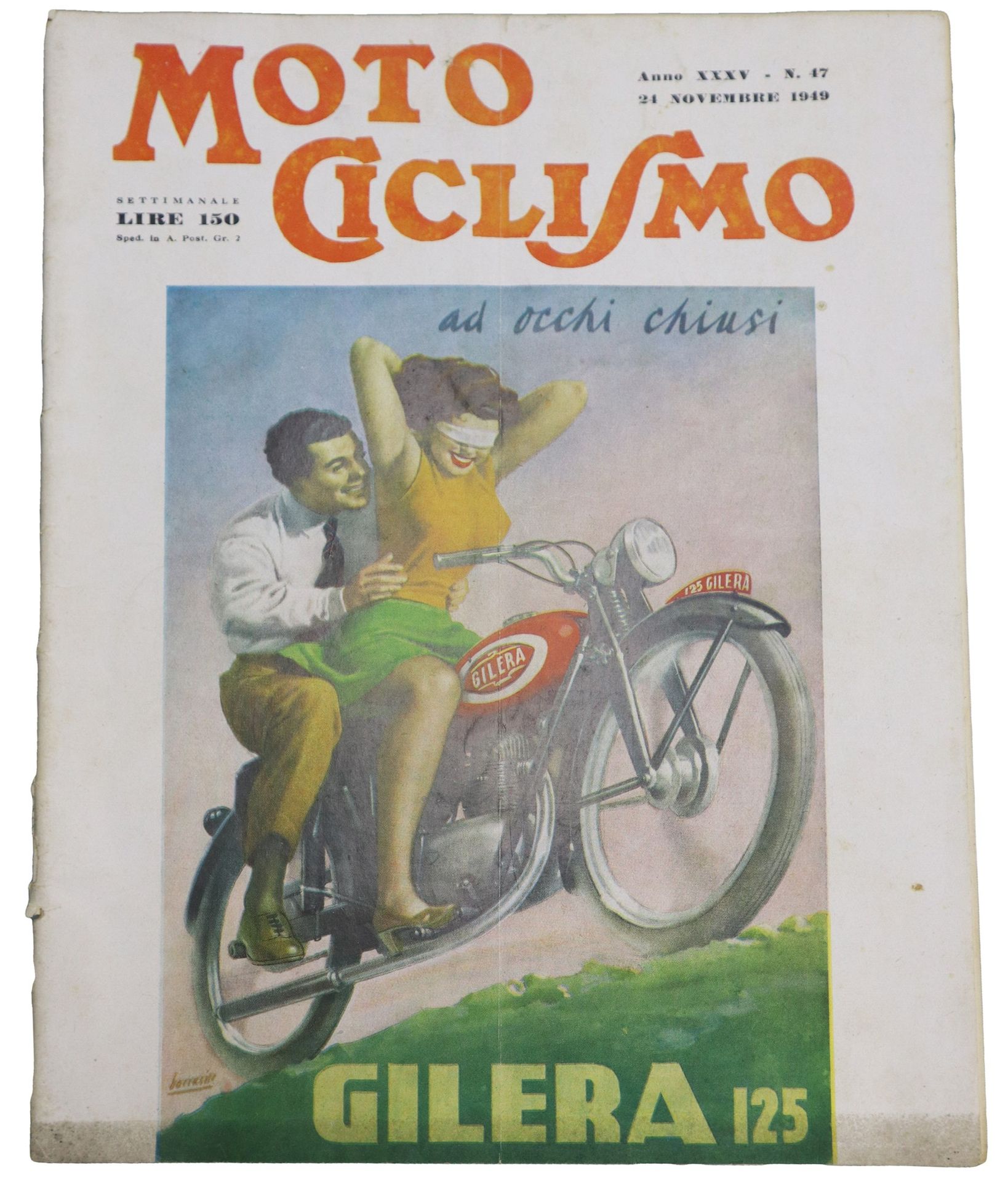 Null Motorcycling No 47 , 1949 On the cover Gilera 125, dated top right