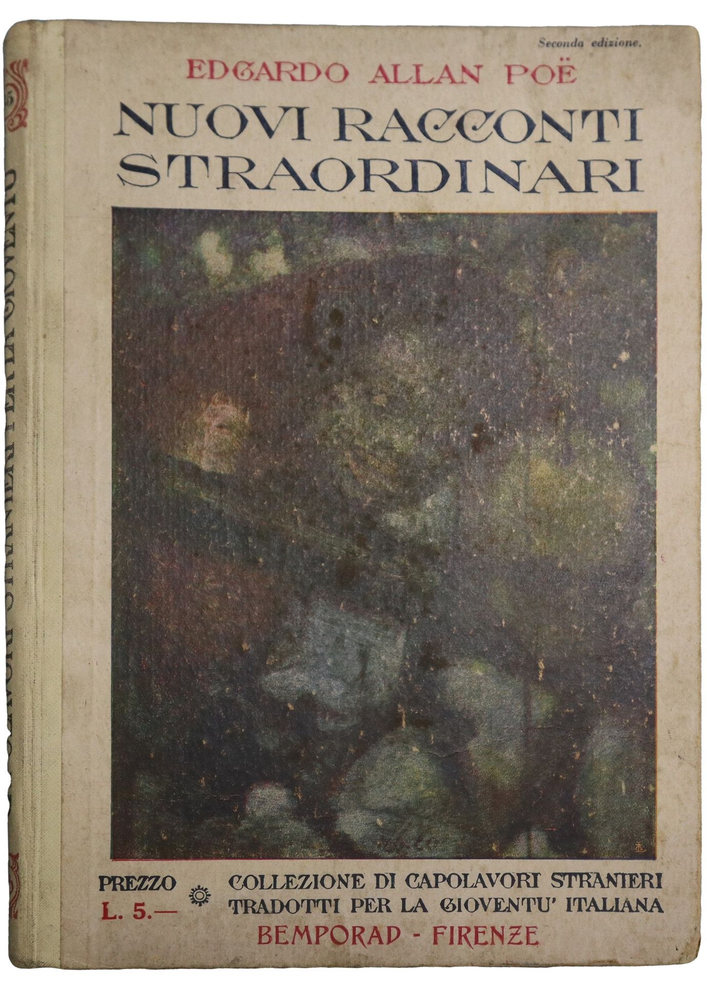 Edgar Allan POE Nuovi racconti straordinari , 1933 Raccolta di capolavori strani&hellip;
