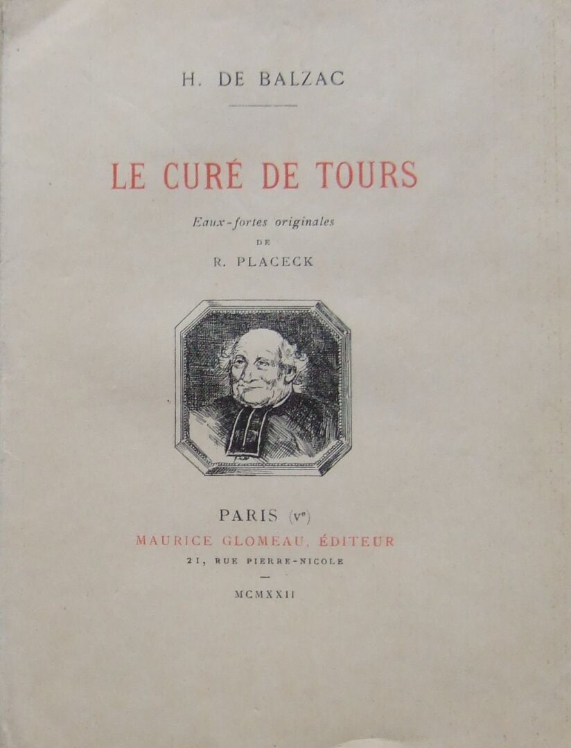 Null Honoré de Balzac, Il curato di Tours.
Parigi, Maurice Glomeau, 1922. In-8, &hellip;