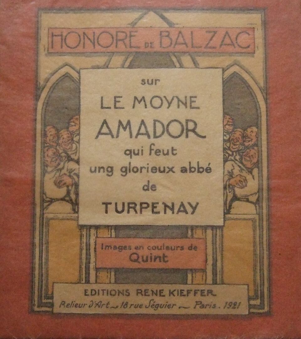 Null Honoré de Balzac, Sur le moyne Amador.
Parigi, Kieffer, 1921. Piccolo in-4,&hellip;