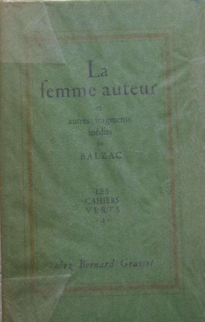 Null Honoré de Balzac, La femme auteur.
Parigi, Grasset, 1950. In-12, 269p.
Prim&hellip;