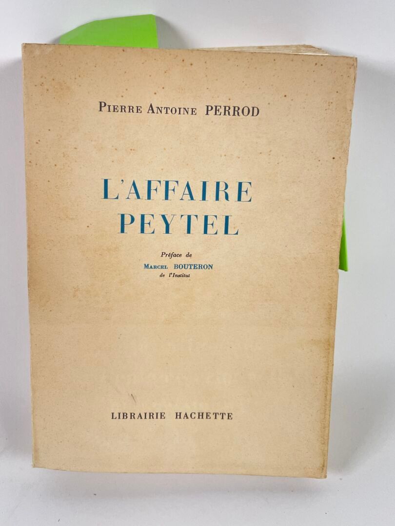 Null Pierre-Antoine Perrod, L'Affaire Peytel.
Paris, Hachette, 1958. In-8, 606p.&hellip;