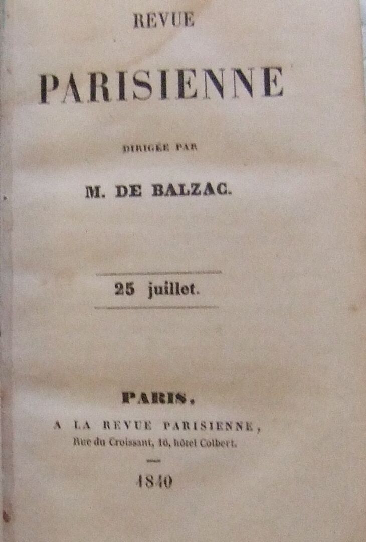 Null Honoré de Balzac, La Revue Parisienne.
Paris, à la revue parisienne, 1840. &hellip;