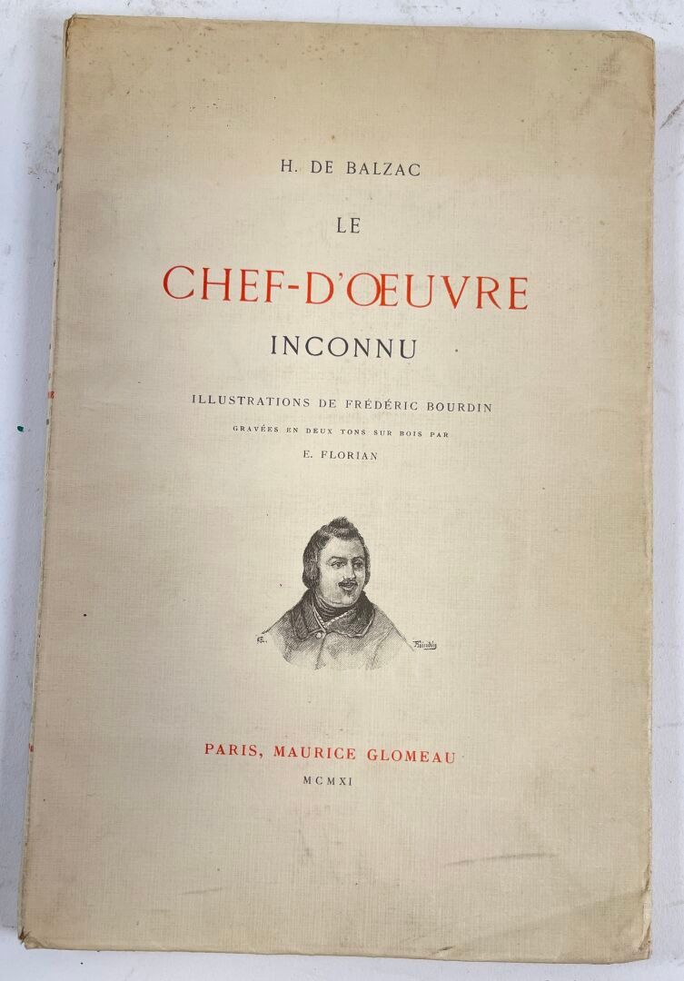 Null Honoré de Balzac, Il capolavoro sconosciuto.
Parigi, Maurice Glomeau, 1911.&hellip;