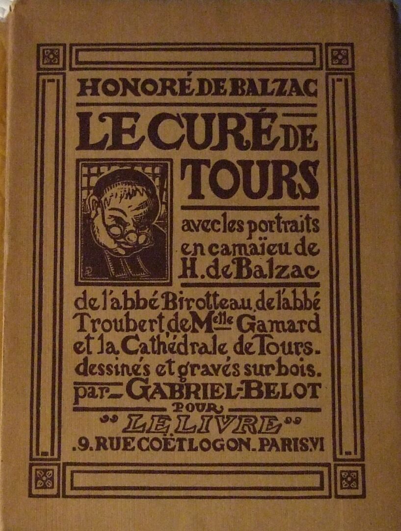 Null Honoré de Balzac, Il curato di Tours.
Parigi, Le Livre, 1923. In-8, 137p.
E&hellip;