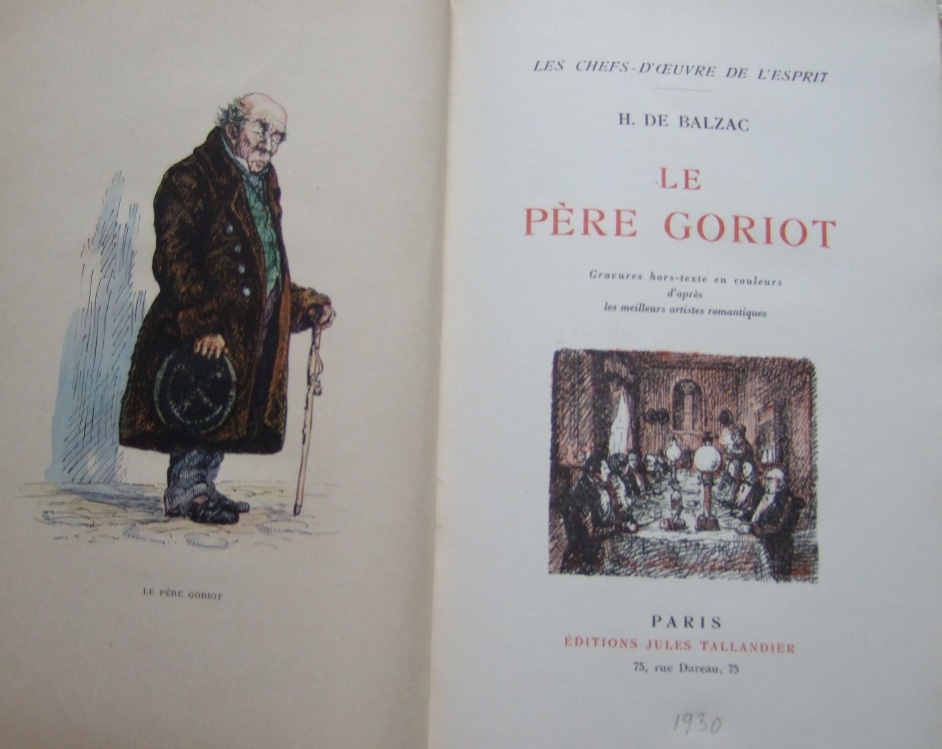 Null Honoré de Balzac, Le Père Goriot.
Paris, Taillandier, 1930. In-8, 254p.
Gra&hellip;