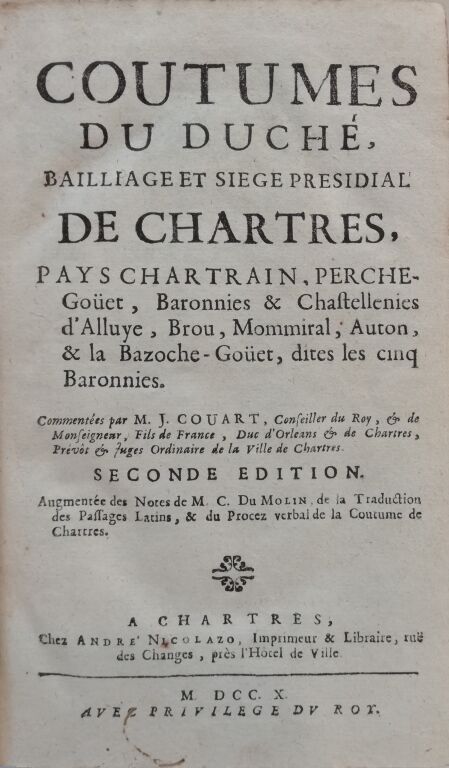 Null [Coutume. Chartres. 1710]. Coutumes du duché, bailliage et siège présidial &hellip;
