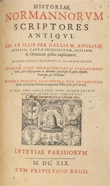Null DU CHESNE (André). Historiae Normannorum scriptores antiqui, res ab illis p&hellip;