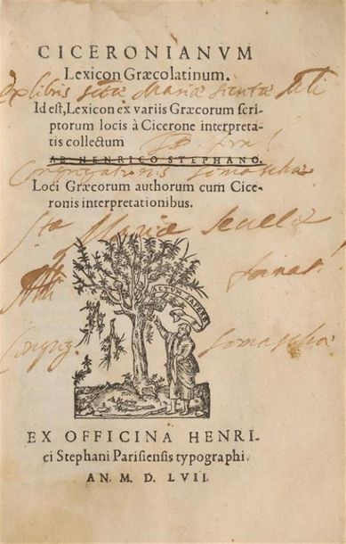 Null * [Livre du XVIe siècle]. ESTIENNE (Henri) ; CICÉRON. Ciceronianum lexicon &hellip;