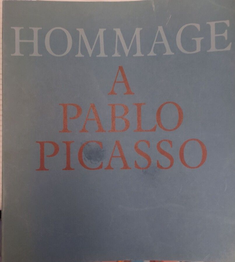 Null [Picasso] Catalogue d'exposition et documentation

COLLECTIF, Hommage à Pab&hellip;