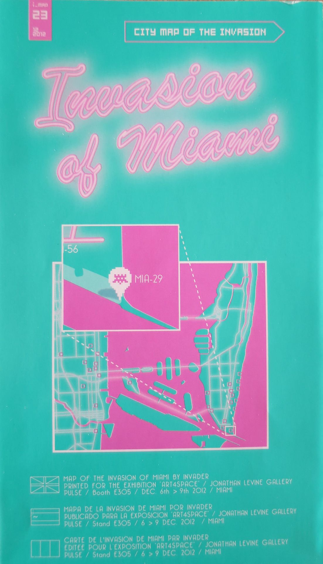 INVADER Eindringling

Invasion von Miami, 2012

Karte von Miami von Invader.

23&hellip;