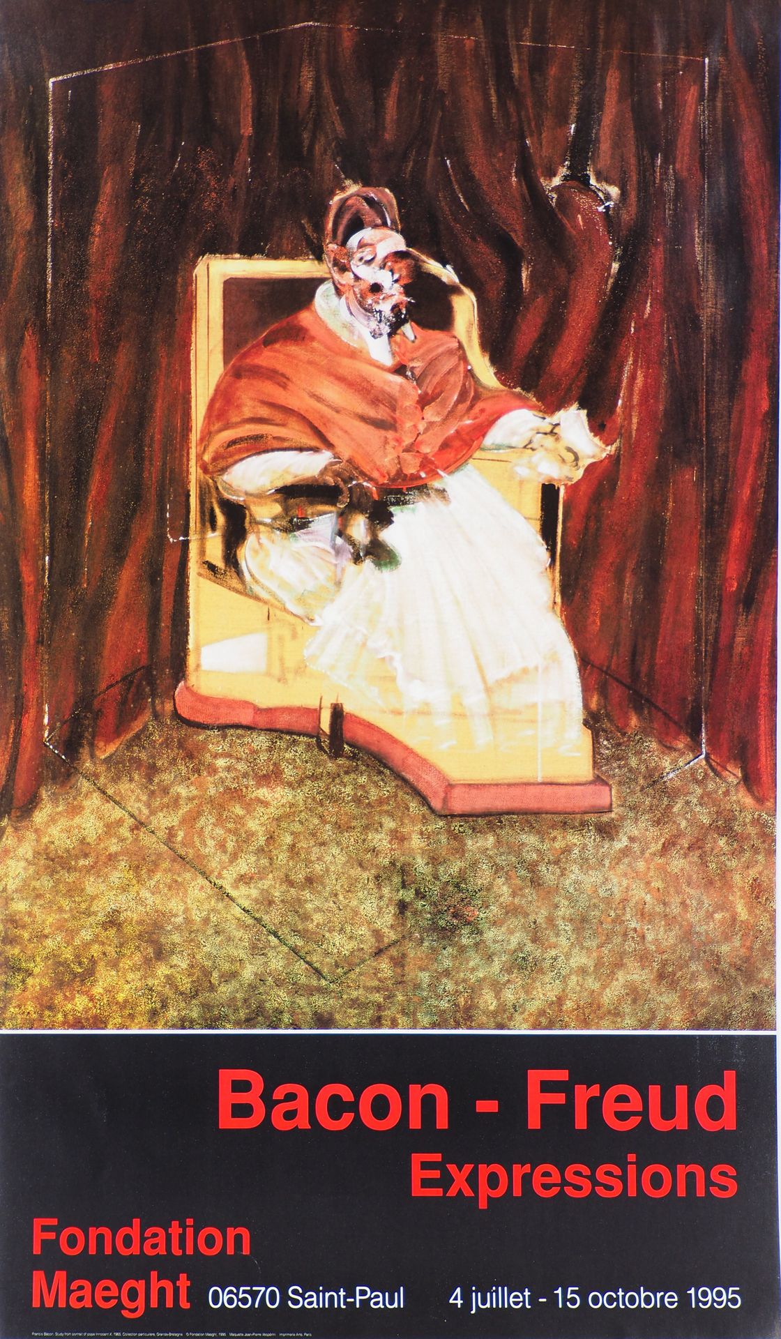 FRANCIS BACON Francis BACON (后)

教皇, 1995

原始复古海报（Arte印刷厂

无符号

厚纸上86.5 × 50.5厘米&hellip;